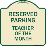 Reserved Parking - Teacher of the Month