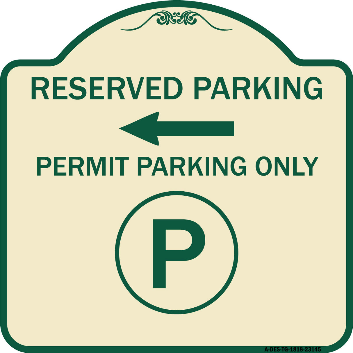 Reserved Parking - Permit Parking Only with Symbol and Left Arrow