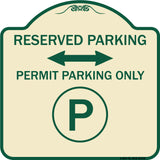 Reserved Parking - Permit Parking Only with Symbol and Bidirectional Arrow