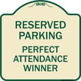 Reserved Parking - Perfect Attendance Winner