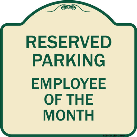 Reserved Parking - Employee of the Month