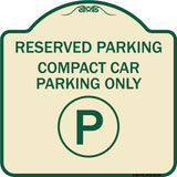 Reserved Parking - Compact Car Parking Only (With Parking Symbol)