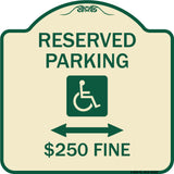 Reserved Parking $250 Fine (With Updated Symbol and Bi-Directional Arrow)