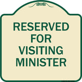 Reserved for Visiting Ministers