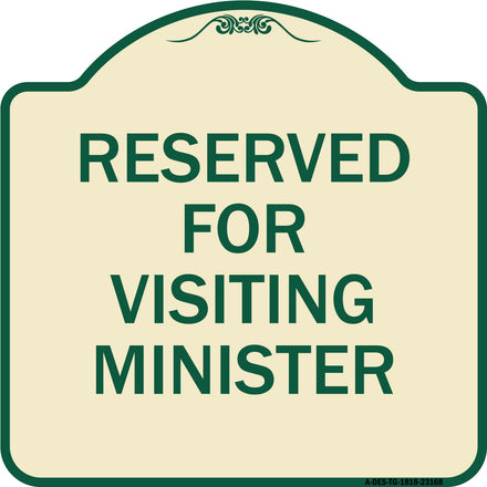 Reserved for Visiting Ministers