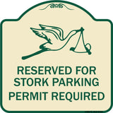 Reserved for Stork Parking Permit Required (With Graphic