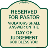 Reserved for Pastor Violators Shall Answer on the Day of Judgement