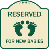 Reserved for New Babies with Symbol