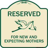 Reserved for New and Expecting Mothers