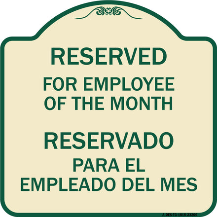 Reserved for Employee of the Month - Reservado Para El Empleado Del Mes