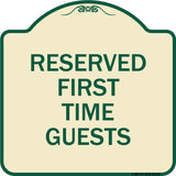 Reserved First Time Guests