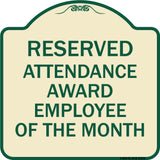 Reserved Attendance Award Employee of the Month