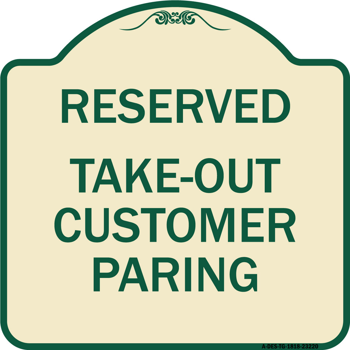 Reserved - Take-Out Customer Parking