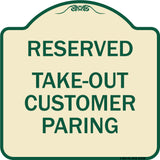 Reserved - Take-Out Customer Parking