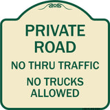Private Road No Thru Traffic No Trucks Allowed