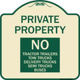 Private Property Sign Private Property No Tractor Trailers Tow Trucks Delivery Trucks Semi Trucks Buses