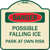Possible Falling Ice - Park at Own Risk