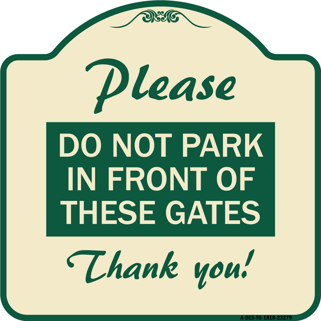 Please Do Not Park in Front of These Gates