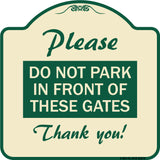 Please Do Not Park in Front of These Gates