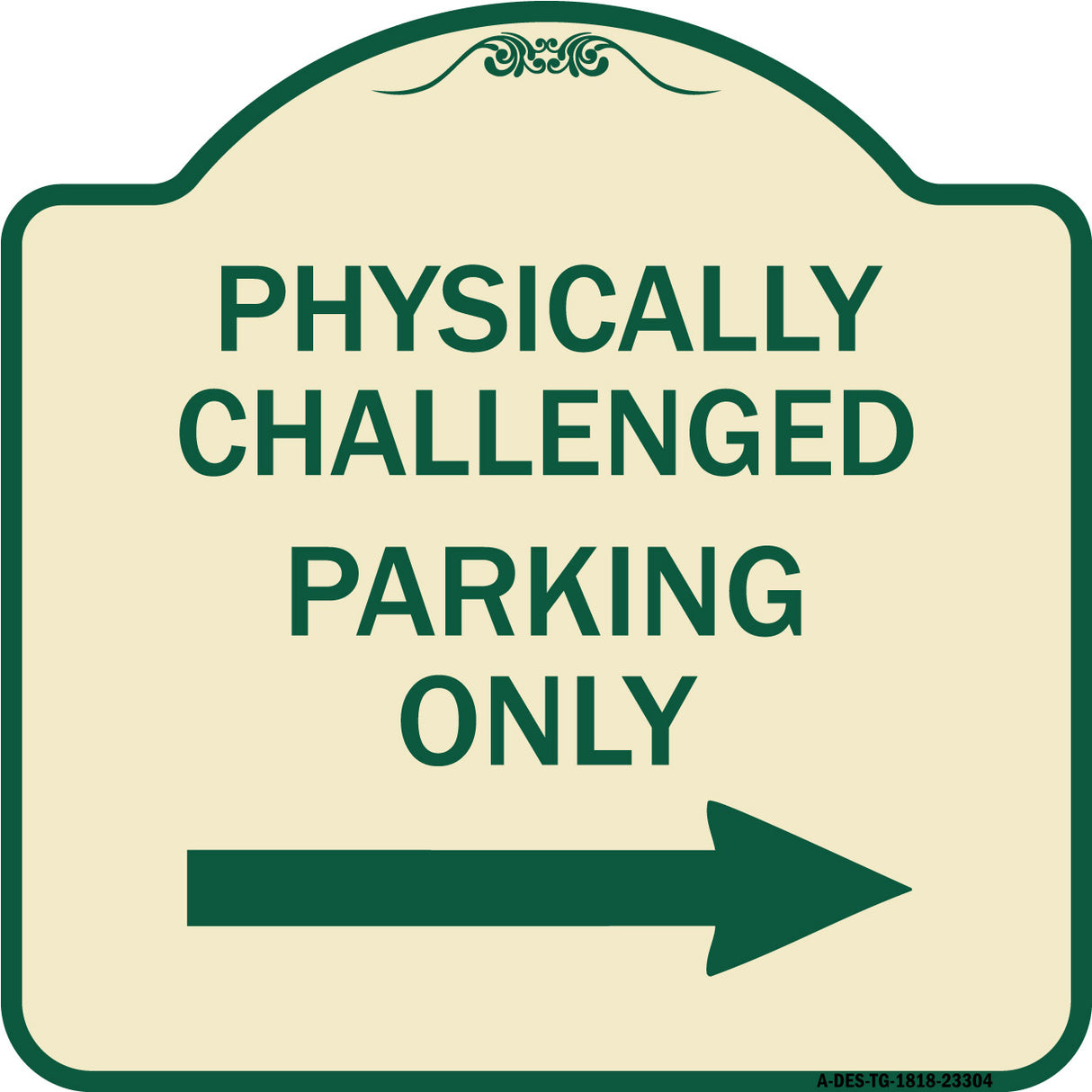Physically Challenged Parking Only (With Left Arrow)