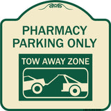 Pharmacy Parking Only Tow Away Zone (With Car Tow Graphic)