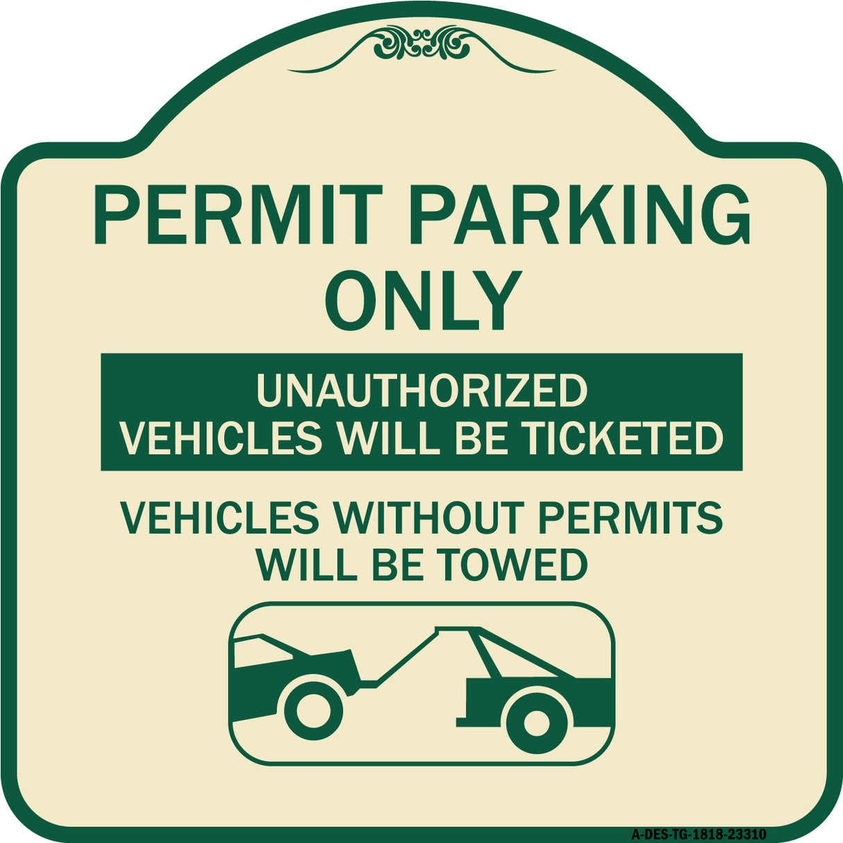 Permit Parking Only Unauthorized Vehicles Will Be Ticketed Vehicles Without Permits Will Be Towed (With Graphic)