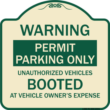 Permit Parking Only Unauthorized Vehicles Booted at Vehicle Owner's Expense
