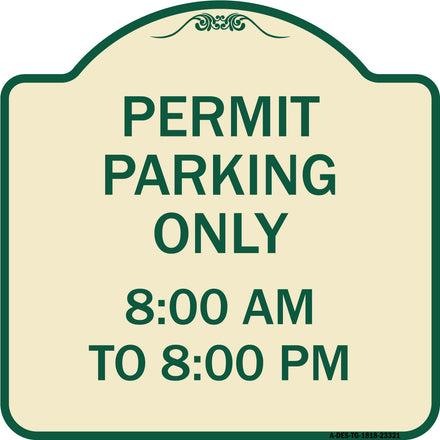 Permit Parking Only 8-00 Am to 8-00 Pm
