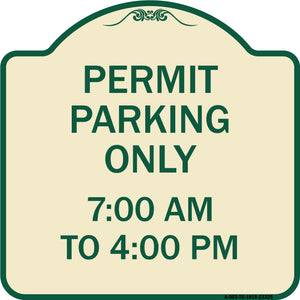 Permit Parking Only 7-00 Am to 4-00 Pm