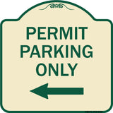 Permit Parking Only (With Left Arrow)