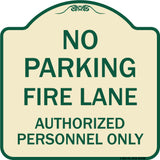 Parking Fire Lane Authorized Personnel Only