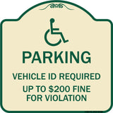 Parking Vehicle Id Required Up to $200 Fine for Violation (With Handicapped Symbol)