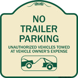 Parking Restriction Sign No Trailer Parking Unauthorized Vehicles Towed at Owner Expense with Graphic