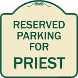 Parking Reserved for Priest