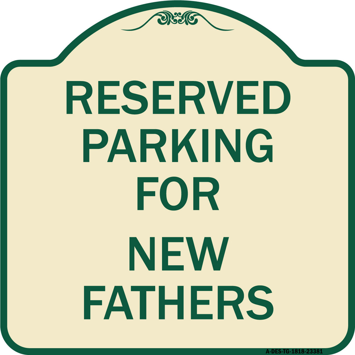 Parking Reserved for New Fathers