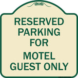 Parking Reserved for Motel Guest Only