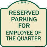 Parking Reserved for Employee of the Quarter