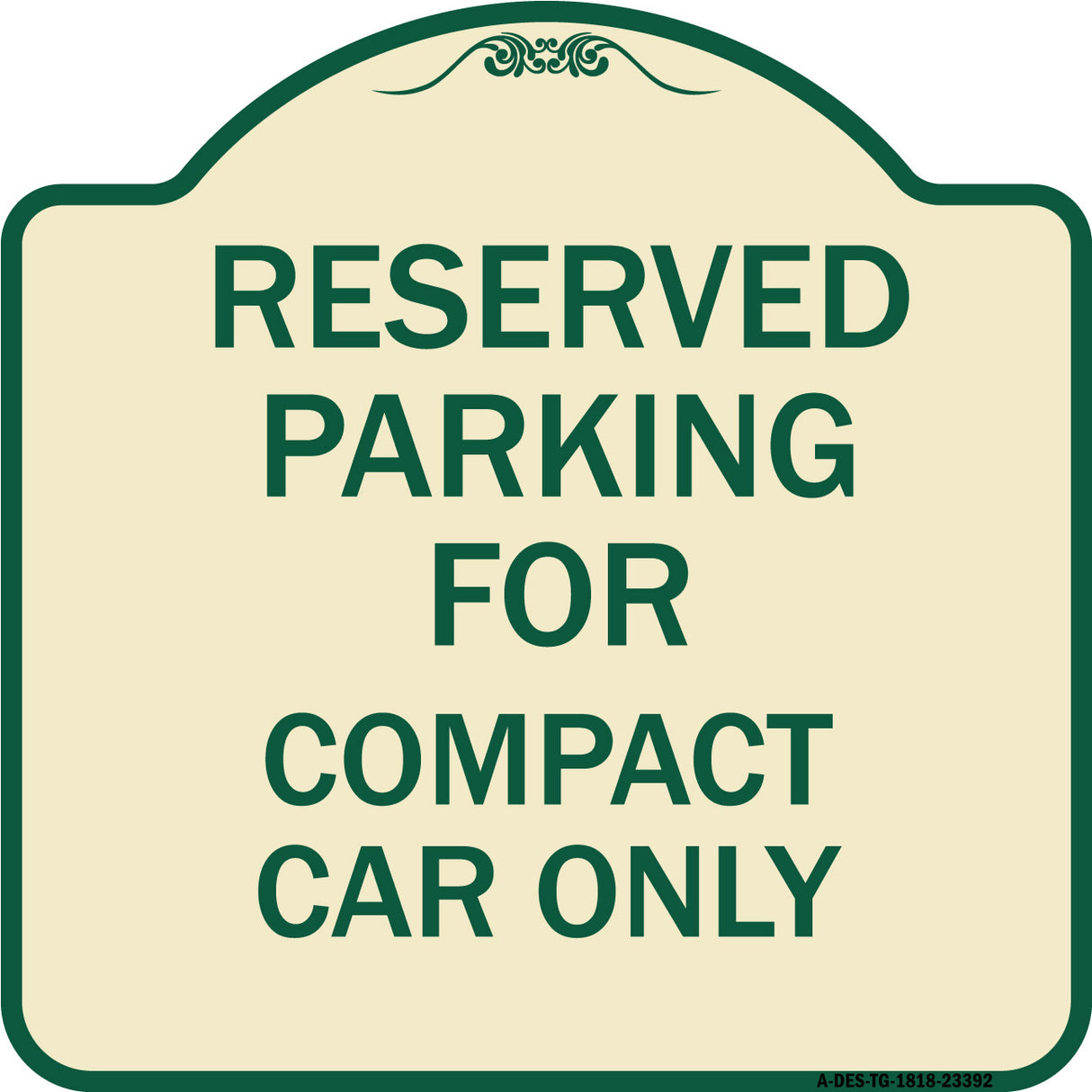 Parking Reserved for Compact Car Only