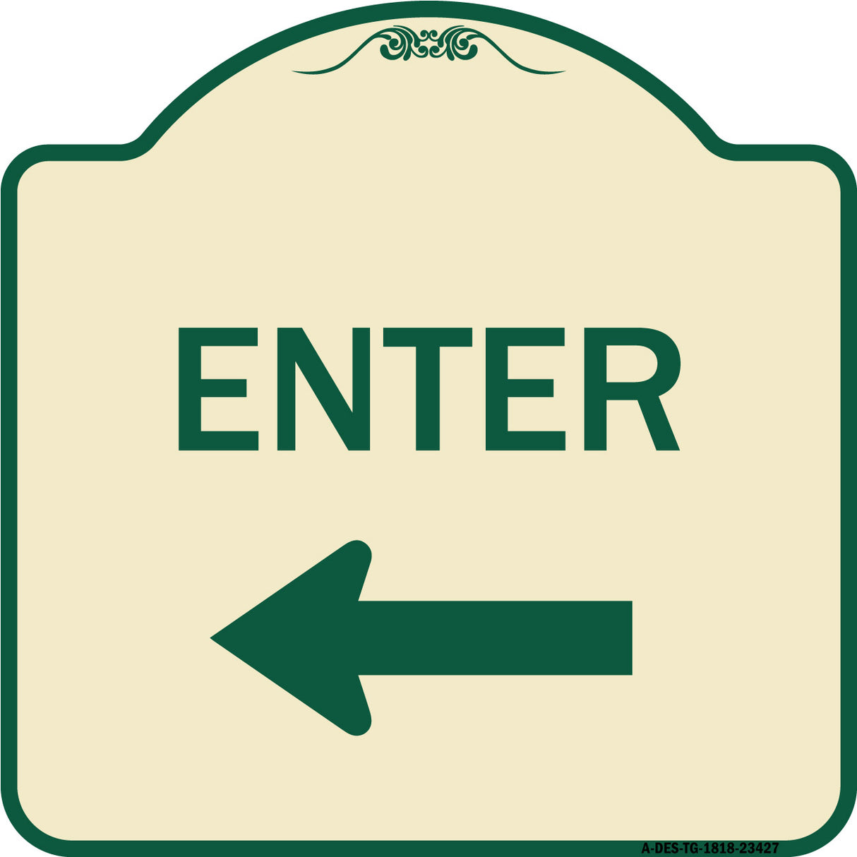 Parking Lot Sign Enter Sign (Left Arrow)