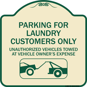 Parking for Laundry Customers Only - Unauthorized Vehicles Towed at Vehicle Owner's Expense (With Graphic)