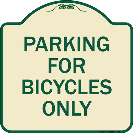 Parking for Bicycles Only Sign