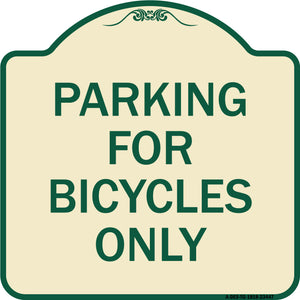 Parking for Bicycles Only Sign