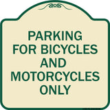 Parking for Bicycles and Motorcycles Only