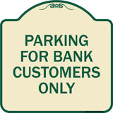 Parking for Bank Customers Only