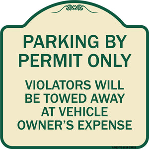 Parking by Permit Only Violators Will Be Towed Away at Vehicle Owner's Expense