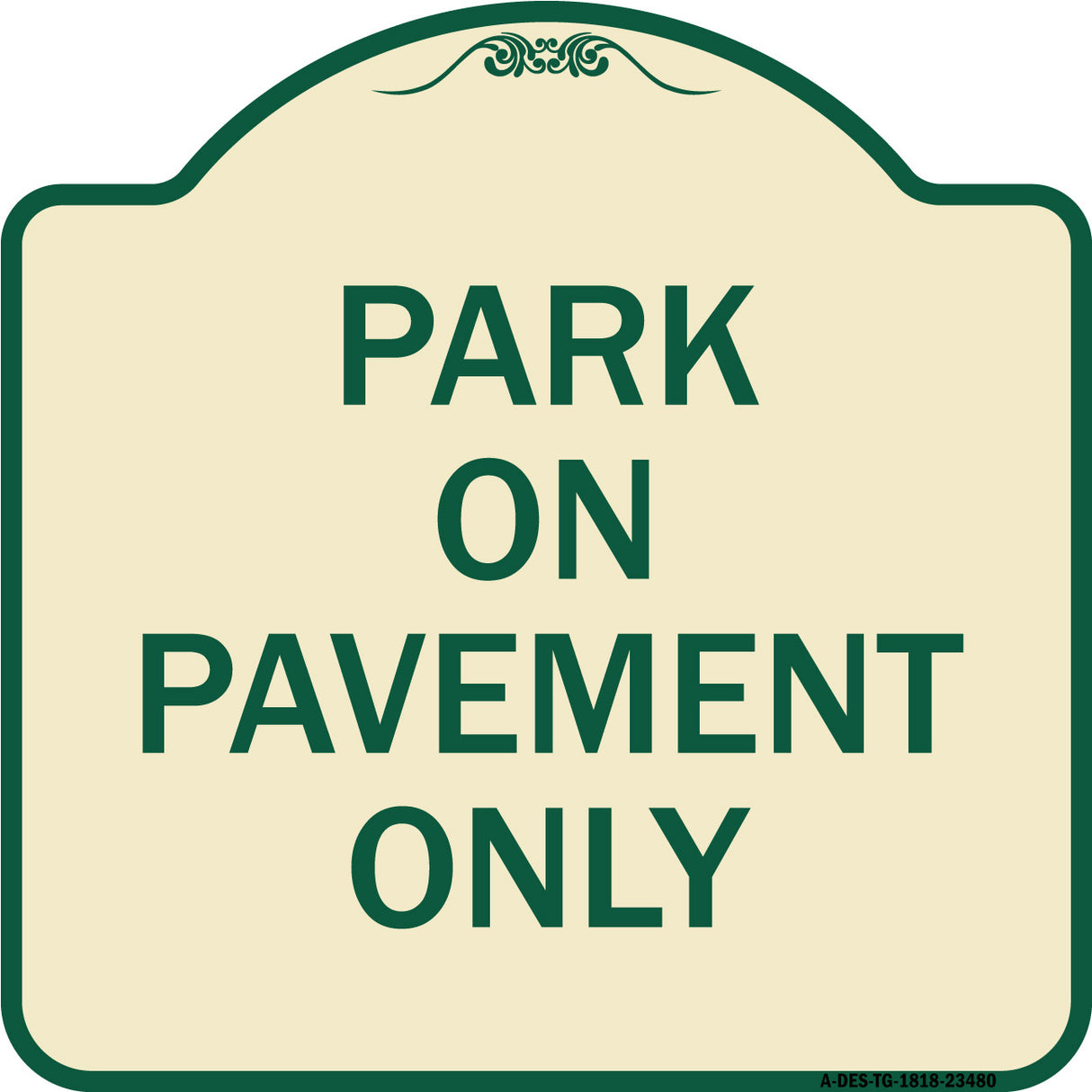 Park on Pavement Only