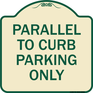 Parallel to Curb Parking Only