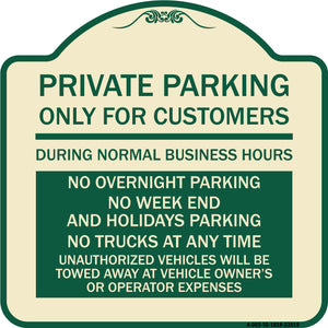 Only for Customers During Normal Business Hours No Overnight Parking No Trucks at Anytime Unauthorized Vehicle Towed