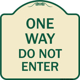 One Way Do Not Enter