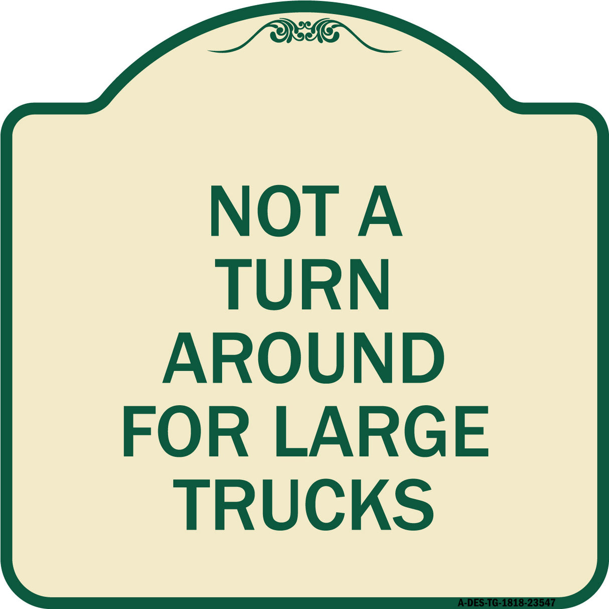 Not A Turn Around for Large Trucks